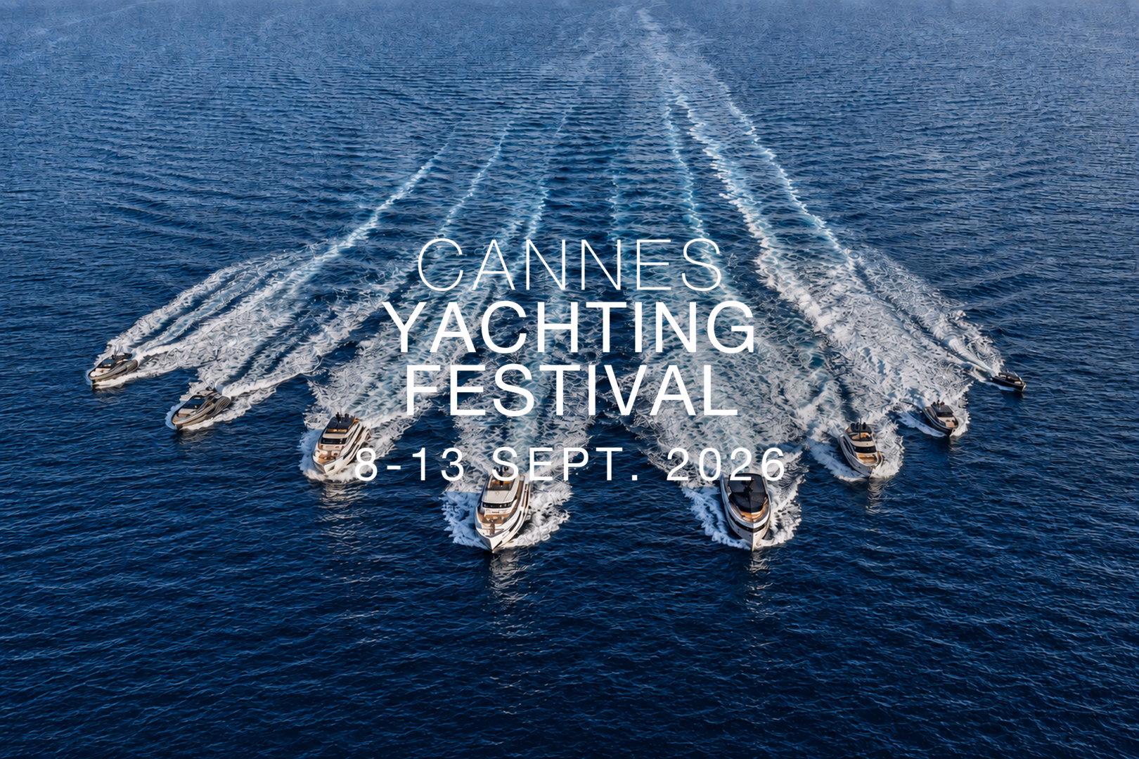 Cannes Yachting Festival 2026: Venha Conhecer a Nova Frota Ferretti Group